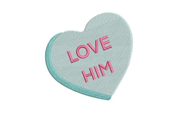 Review: Love Him Conversation Heart Valentine's Design